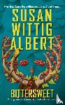 Albert, Susan Wittig - Bittersweet