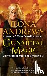 Andrews, Ilona - Gunmetal Magic