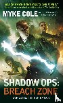 Cole, Myke - Cole, M: Shadow Ops