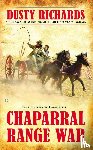 Richards, Dusty - Chaparral Range War