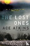 Atkins, Ace - The Lost Ones