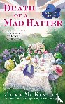 Mckinlay, Jenn - Death of a Mad Hatter