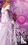 Gracie, Anne - The Spring Bride