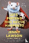 Lawson, Jenny - Let's Pretend This Never Happened
