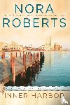 Roberts, Nora - Inner Harbor