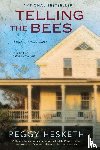 Hesketh, Peggy - Telling the Bees