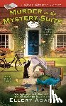 Adams, Ellery - Adams, E: Murder in the Mystery Suite