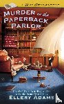 Adams, Ellery - Murder in the Paperback Parlor