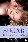 Glass, Seressia - Sugar