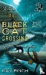 Finch, Kay - Black Cat Crossing