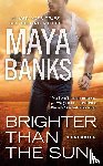Banks, Maya - Brighter Than the Sun
