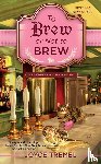 Tremel, Joyce - To Brew or Not to Brew