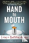 Tirado, Linda - Hand to Mouth: Living in Bootstrap America