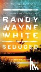 White, Randy Wayne - Seduced