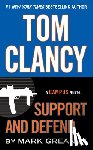 Greaney, Mark - TOM CLANCY SUPPORT & DEFEND