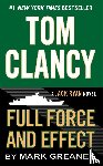 Mark Greaney - Tom Clancy Full Force and Effect