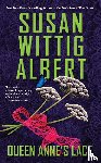 Albert, Susan Wittig - Queen Anne's Lace