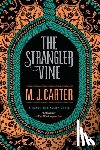 Carter, M. J. - The Strangler Vine