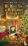 Delany, Vicki - We Wish You a Murderous Christmas