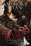 Ryan, Anthony - Blood Song