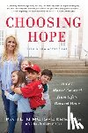 Roig-Debellis, Kaitlin, Fisher, Robin Gaby - Choosing Hope