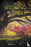 Wells, Robin - The Wedding Tree