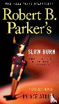 Atkins, Ace - Robert B. Parker's Slow Burn