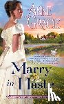 Gracie, Anne - Marry in Haste