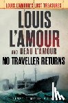 L'Amour, Louis, L'Amour, Beau - No Traveller Returns