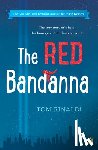 Rinaldi, Tom - The Red Bandanna (Young Readers Adaptation)