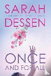 Dessen, Sarah - Once and for All