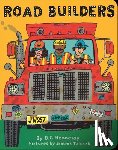 Hennessy, B.G. - Road Builders