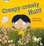 Hawes, Alison - Bug Club Phonics - Phase 5 Unit 19: Creepy Crawly Hunt