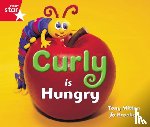  - Rigby Star Guided Reception: Red Level: Curly is Hungry Pupil Book (single)