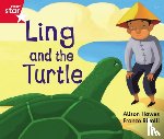  - Rigby Star Guided Phonic Opportunity Readers Red: Ling And The Turtle