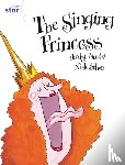 Waite, Judy - Rigby Star Guided 2 White Level: The Singing Princess Pupil Book (single)