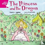  - Rigby Star Independent Pink Reader 12: The Princess and the Dragon