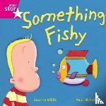  - Rigby Star Independent Pink Reader 14 Something Fishy