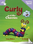  - Rigby Star Guided Reading Lilac Level: Curly and the Cherries Teaching Version
