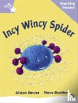  - Rigby Star Phonic Guided Reading Lilac Level: Incy Wincy Spider Teaching Version