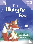  - Rigby Star Guided Reading Lilac Level: The Hungry Fox Teaching Version