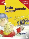  - Rigby Star Guided Reading Red Level: Josie and the Parade Teaching Version