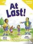  - Rigby Star Guided Reading Yellow Level: At Last Teaching Version