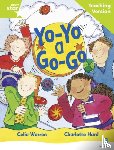  - Rigby Star Guided Reading Green Level: Yo-yo a Go-go Teaching Version