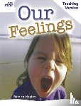 - Rigby Star Guided White Level: Our Feelings Teaching Version