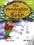  - Rigby Star Guided Lime Level: The Woodcutter and the Bear Teaching Version