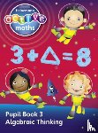 Keith, Lynda, McClure, Lynne, Gorrie, Peter, Sinclair, Amy - Heinemann Active Maths - Second Level - Exploring Number - Pupil Book 3 - Algebraic Thinking
