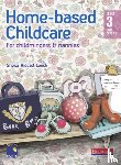 Riddall-Leech, Sheila - Home-based Childcare Student Book
