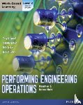 Grimwood, Terry, Scanlon, Stephen, Tooley, Mike, Tooley, Richard - Performing Engineering Operations - Level 2 Student Book plus options
