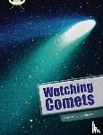 Windsor, Jo - Bug Club Independent Non Fiction Year Two Lime B Watching Comets